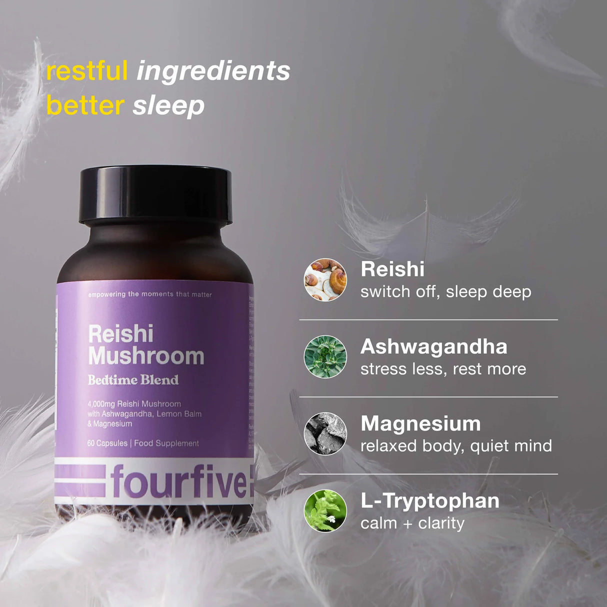 FourFive - Reishi Mushroom: Bedtime Blend (60 Capsules) | Calm, Sleep & Recovery